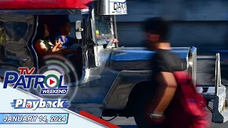 TV Patrol Weekend Playback | January 14, 2024