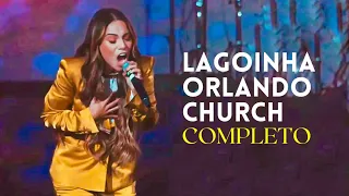 GABRIELA ROCHA - MINISTRAÇÃO COMPLETA - LAGOINHA ORLANDO CHURCH