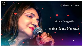 Mujhe Neend Na Aaye - Anuradha Paudwal Vs Alka Yagnik - Same Song Different Voice - IshantCreations