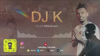 DJ K - خليل المخيني - طول غيابك