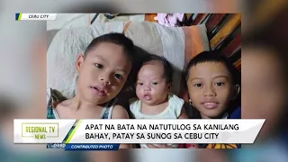 Regional TV News: Mga namatay sa sunog