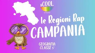 sCOOL - Geografia - Le Regioni Rap: Campania - VIDEO LEZIONE