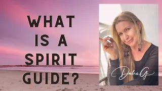 What is a Spirit Guide?