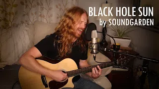 "Black Hole Sun" by Soundgarden - Adam Pearce (Acoustic Cover)