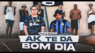 Racovi ft. Mano R7 - AK te da BOM DIA (prod. LB Único)