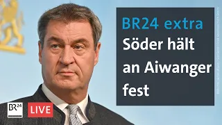 BR24 extra: Söder hält an Aiwanger fest