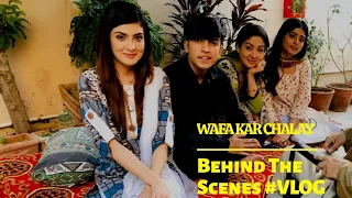 Wafa Kar Chalay |Shooting Bheind The Scene #Wafakarchalay #Sharyarali #humtv #humtvdrama #bts