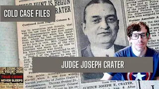 Cold Case Files: Judge Joseph Force Crater