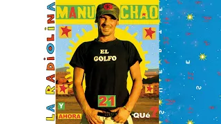 Manu Chao - Y Ahora Qué ? (Official Audio)
