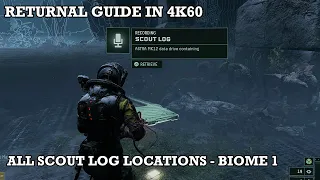 Returnal Guide - All Scout Log Locations in Overgrown Ruins (Biome 1) | 4K60, PlayStation 5