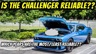 Is The Dodge Challenger Reliable?? Which Years Of The Challenger Are Most/Least Reliable??