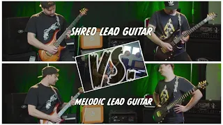 Shred Lead Guitar VS Melodic Lead Guitar