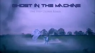 Linkin Park - One Step Closer (Ghost in the Machine Remix)