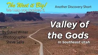 Intro to Valley of the Gods in Southeast Utah- An Uncrowded - free- alternative to Monument Valley