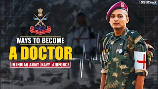 How To Become a Doctor In Indian Army Navy and Airforce