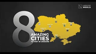 UkraineWorld | 8 amazing cities to visit in Ukraine