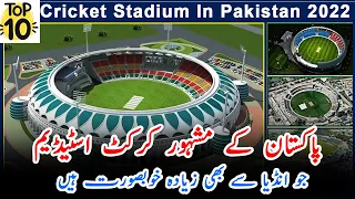Top 10 Cricket Stadiums Of PAKISTAN | Upcoming Cricket Stadiums In Pakistan