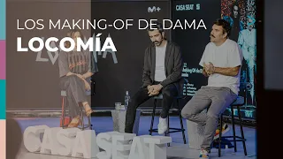 Los Making-of de DAMA: 'Locomía'
