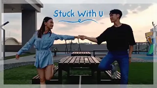 Stuck With U | Dance Cover by William & Isabelle