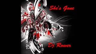 Dj Rower - She's Gone