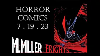 This Week In Comics Horror 7.19.23 BLADE! THE WALKING DEAD! LADY DEATH! DC's KNIGHT TERRORS! & More!