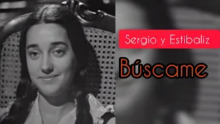 Sergio & Estibaliz / Búscame / 1973