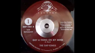 The Dap-Kings - Got A Thing On My Mind