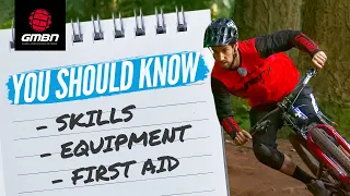 Top 10 Things Every Mountain Biker Should Know