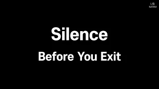 [가사해석/번역] Silence - Before You Exit