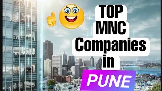 Best MNC companies in Pune | top MNC companies in Pune, Maharashtra |  shshank pandey