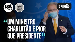 'Ministro da Saúde que usa remédio sem eficácia é charlatão', diz Vecina