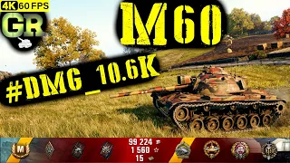 World of Tanks M60 Replay - 8 Kills 10.6K DMG(Patch 1.4.0)