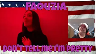 Don't tell me i'm pretty -  Faouzia - Reaction - Truly amazing