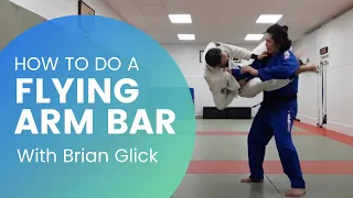 Flying arm bar