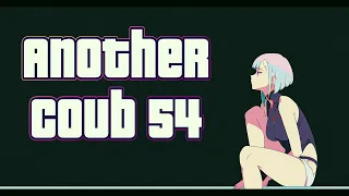 ❤ Another Coub # 54 / Anime Amv / Gif / Aниме / Amv / Coub ❤