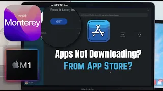 Fixed- Apps Not Downloading From App Store Mac M1 [MacOS Monterey]