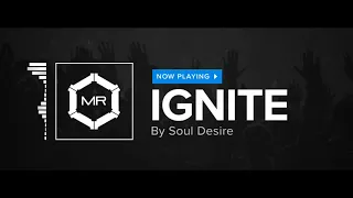 Soul Desire - Ignite [HD]