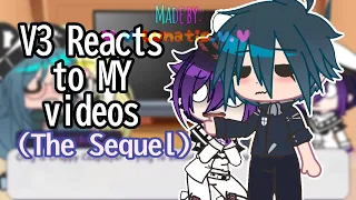 V3 reacts to MY VIDEOS| The Sequel| Gacha DRV3| Ft. Saioma