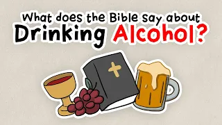 What Does The Bible Say About Drinking Alcohol?