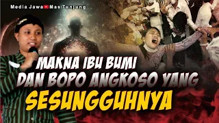 MAKNA IBU BUMI & BOPO ANGKOSO