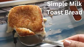 Bread Toast | Simple Milk Toast Bread Recipe | Bread, Butter, Honey, Milk | Mayus Kitchen