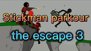 Stickman parkour (the escape) part 3