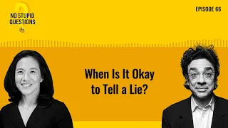 When Is It Okay to Tell a Lie? (Replay) | No Stupid Questions | Episode 66