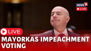 Alejandro Mayorkas News LIVE | House Votes On Impeachment Of DHS Secretary Alejandro Mayorkas | N18L