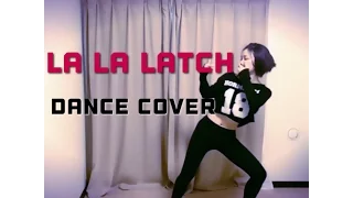 【Dance Cover】La La Latch-Pentatonix | Lia Kim Choreography