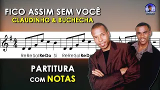 Fico Assim Sem Você | Partitura com Notas para Flauta Doce, Violino + Playback no Piano