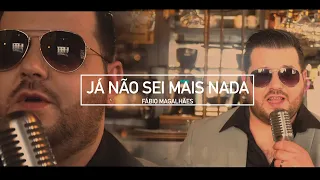 Fabio Magalhães - Ja não sei mais nada ( yo no se mañana) ( Cover) #janaoseimaisnadafabiomagalhaes