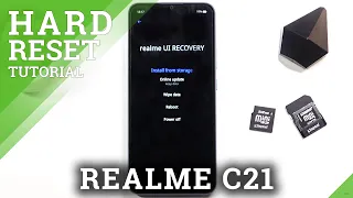 How to Bypass Screen Lock on REALME C21 - Hard Reset by Recovery Mode / Wipe Data