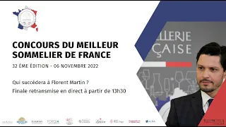 Diffusion de la finale du Concours de Meilleur Sommelier de France 2022 - 6.11.2022 - 13H30