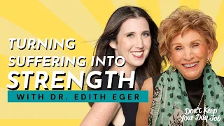 A Powerful Talk with Dr  Edith Eger About Surviving the Holocaust & Turning Suffering into Strength